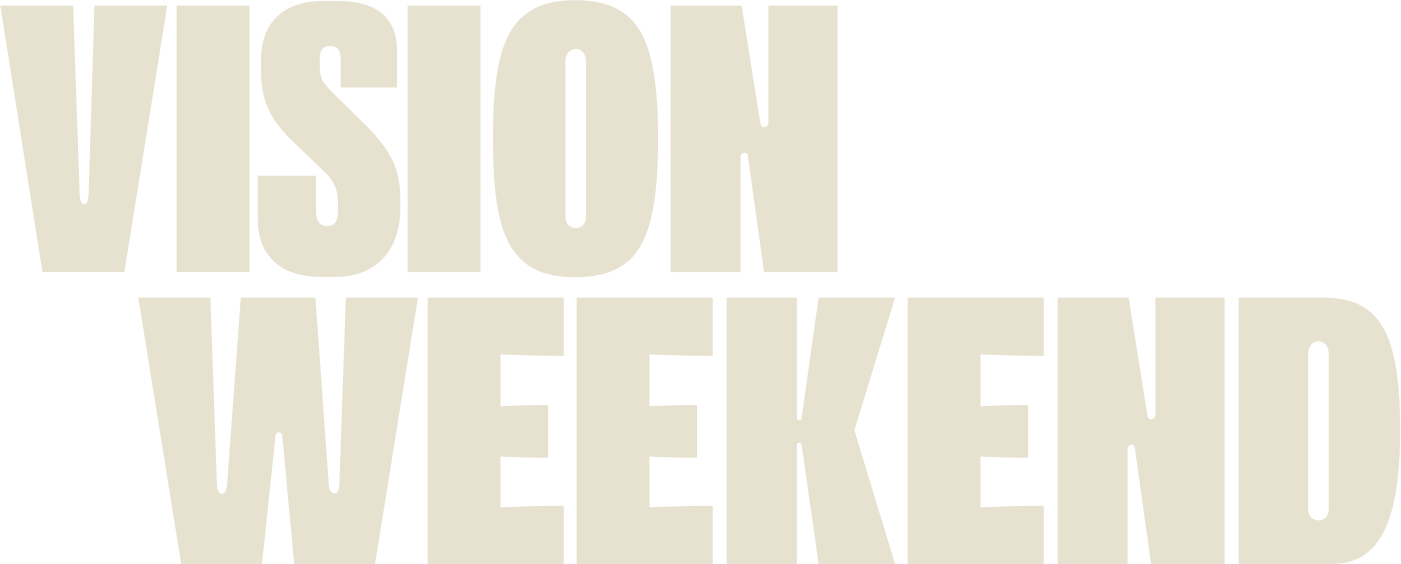 Vision Weekend