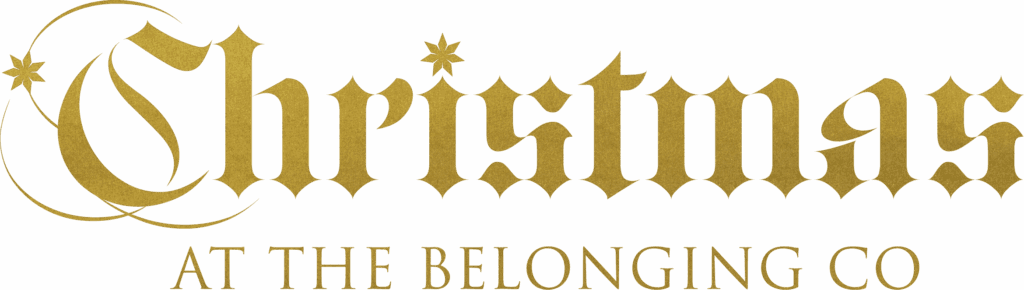 Christmas at the Belonging Co.